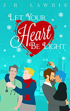 Release Day Review: Let Your Heart Be Light by J. R ...