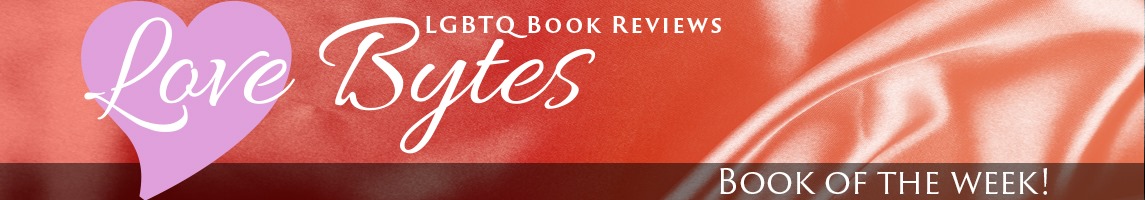 Aanvankelijk Hoopvol kalligrafie Love Bytes Reviews - LGBTQ Romance Book Reviews