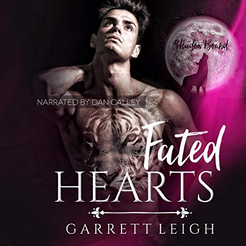 Audio Book Review: Fated Hearts (Shadow Bound #1) by Garrett Leigh ...