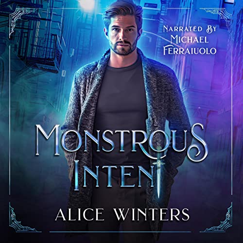 Audio Book Review: Monstrous Intent (Mischief And Monsters) By Alice ...